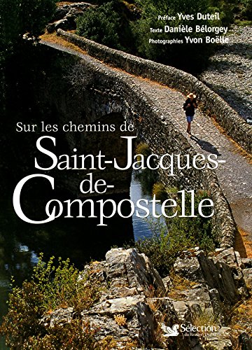 Sur les chemins de saint-jacques-de-compostelle