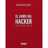 El libro del Hacker. Edici&oacute;n 2022 (T&Iacute;TULOS ESPECIALES)