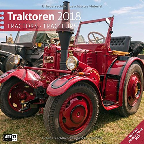 Traktoren 2018 Art12 Collection: Broschürenkalender