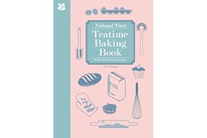 National Trust Teatime Baking Book: Good Old-fashioned Recipes (National Trust Food)