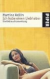Cover zum Buch Ich habe einen Liebhaber: Die Gebrauc...