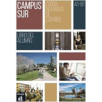 Campus Sur A1-B1. Libro del alumno + MP3 descargable : Amazon.nl 
