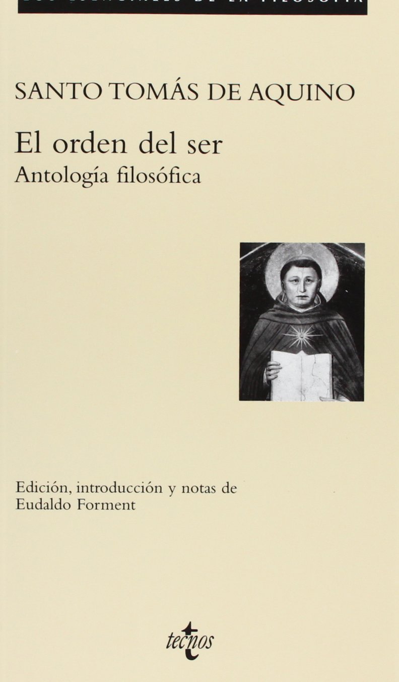 El orden del ser: Antología filosófica