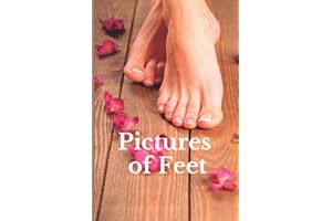 Pictures of Feet: Funny White Elephant, Secret Dirty Santa Gift, (Stupid Gifts Ideas)