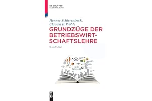 Grundzüge der Betriebswirtschaftslehre (De Gruyter Studium)