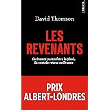 Les revenants - Ils étaient partis faire le jihad,ils sont de retour en France