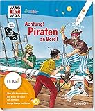  Piraten an Bord: 600 Hörerlebnisse und Sounds unter den Klappen (Antippen, Spielen, Lernen!)