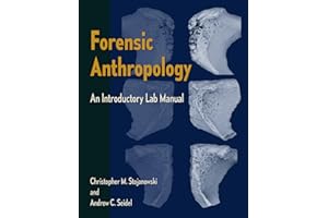Forensic Anthropology: An Introductory Lab Manual