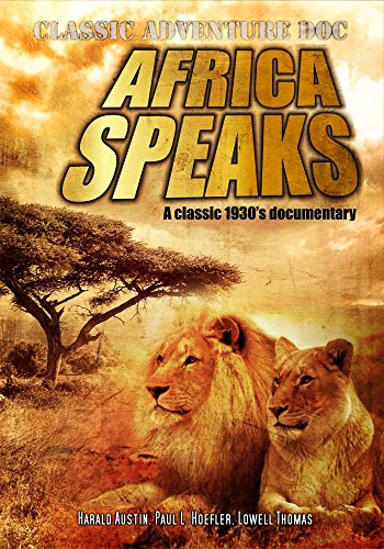 Preisvergleich Produktbild Africa Speaks: Classic 1930's Safari Documentary