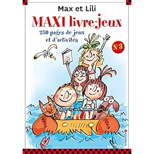 Maxi livre-jeux Max et Lili - numéro 3 (3) Livre en Ligne Maxi livre-jeux Max et Lili - numéro 3 (3) Livre en Ligne - Telecharger Ebook