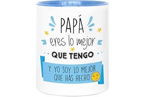 LA MENTE ES MARAVILLOSA - Taza de Cerámica con Frase |Papá, Eres lo Mejor que Tengo y Yo Soy lo Mejor que Has Hecho| 330 ml Regalo Original para Papá, Taza de Café y Té