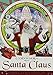 Santa Claus (Collector's Edition) by JosÃ© Elias Moreno