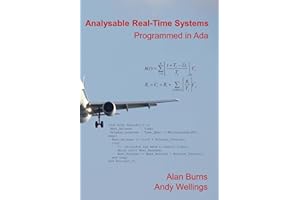 Analysable Real-Time Systems: Programmed in Ada