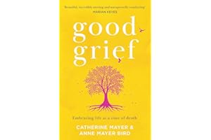 Good Grief: A self-help guide to recovery after death, and memoir about the covid 19 pandemic and loss of gang of four member Andy Gill, by an award-winning author