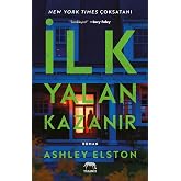 İlk Yalan Kazanır