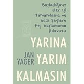 Yarına Yarım Kalmasın