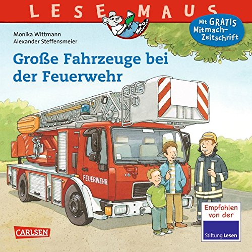 Download LESEMAUS 122: Große Fahrzeuge bei der Feuerwehr