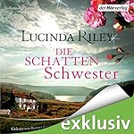 Die Schattenschwester (Die sieben Schwestern 3)
