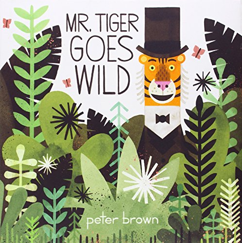 couverture de : Mr. Tiger goes wild
