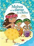 Minimiki - Mohea et la danse de la reine - Tome 2