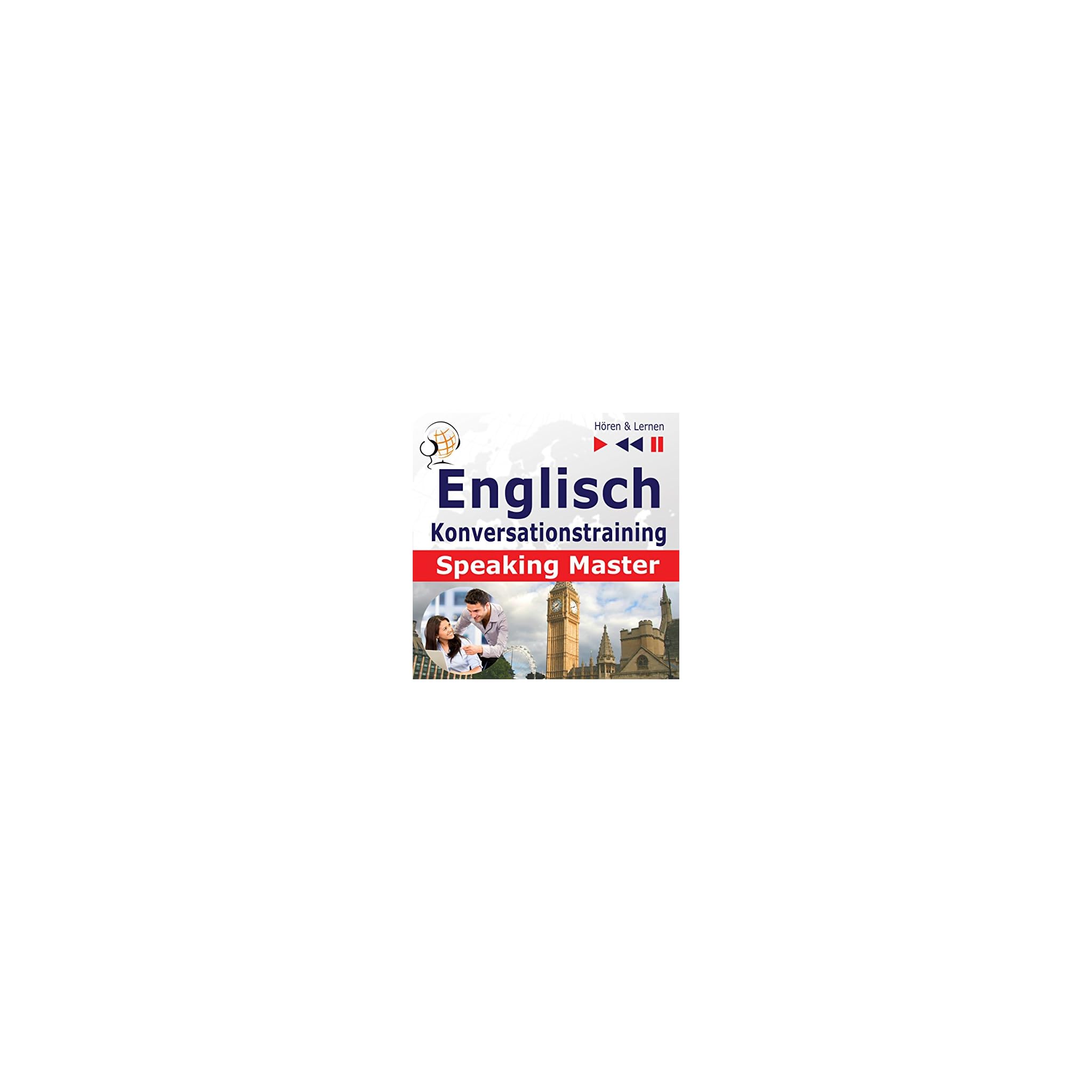 Kostenlos Englisch Konversationstraining English Speaking Master Auf Niveau B2 C1 H ren 