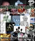 Image de KNOWN ALIEN RACES – Beings from Outer Space and Beyond (The Complete A to Z List of All Known Alien Races) (English Edition)