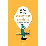 Encounters and Destinies: A Farewell to Europe