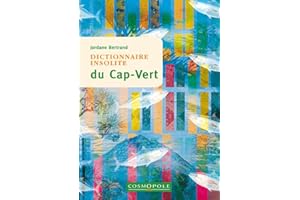 Dictionnaire insolite du Cap-Vert