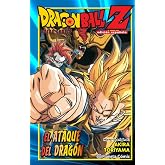 Dragon Ball Z El ataque del drag&oacute;n (Manga Shonen)