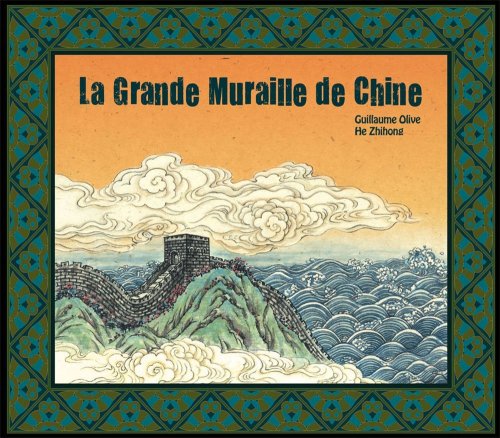 couverture de : [La ]Grande Muraille de Chine
