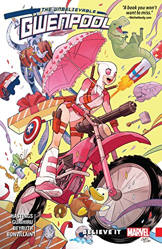 Download Gwenpool, The Unbelievable Vol. 1: Believe It (Gwenpool, The Unbelievable (2016-))