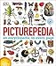Picturepedia: An Encyclopedia on Every Page by DK