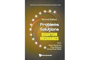 PROB & SOL QUAN MECH (2ND ED): Second Edition: 0 (Major American Universities Ph.d. Qualifying Questions And Solutions - Physics)