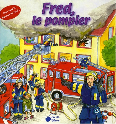 Fred, le pompier