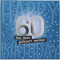 Emotional Rescue Glückwunschkarte Zum 60. Geburtstag – Lustige Karte, 159 X 235 Mm, Mit Umschlag