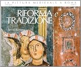Riforma e tradizione: 4