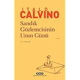 Sandık G&ouml;zlemcisinin Uzun G&uuml;n&uuml;