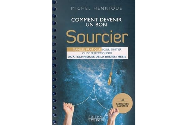 Comment devenir un bon sourcier