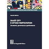 Smart city e citizen participation. Strumenti, governance e performance