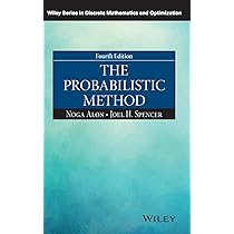 The Probabilistic Method (Wiley Series in Discrete Mathematics and Optimization) [ハードカバー] Alon， Noga; Spencer， Joel H. The Probabilistic Method by Noga Alon | Goodreads