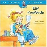 ELİF KUAF&Ouml;RDE: İlk Okuma Kitabım