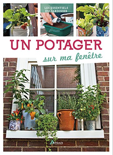 Potager Sur Ma Fenêtre (un) Potager Sur Ma Fenêtre (un)