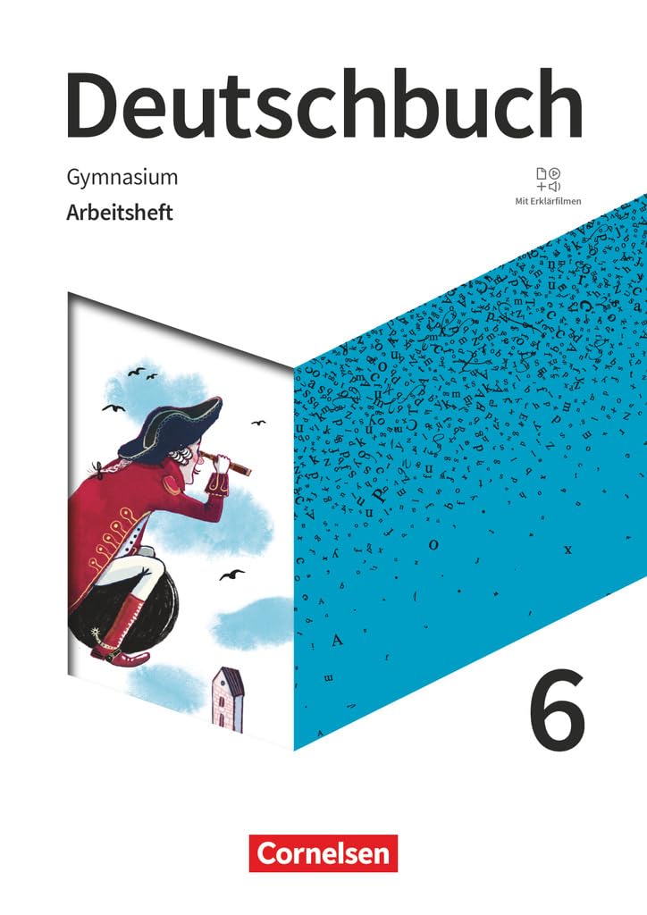 Deutschbuch Gymnasium - Zu den Ausgaben: Neue Allgemeine Ausgabe und Niedersachsen – 2019 - 6. Schuljahr: Arbeitsheft mit Lösungen und Erklärfilmen