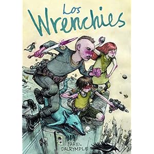 Los Wrenchies (Comic Y Novela Grafica)