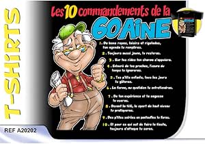 Tee Shirt Noir Homme Les 10 Commandements De La 60 Aine Amazon Fr Cuisine Et Maison