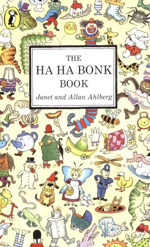 Download The Ha Ha Bonk Book (Young Puffin Books) Download The Ha Ha Bonk Book (Young Puffin Books)