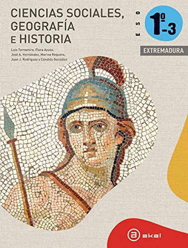 Ciencias Sociales 1º ESO - Extremadura. Libro del alumno