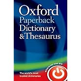 Oxford Paperback Dictionary &amp; Thesaurus