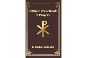 Catholic Pocketbook of Prayers: In English and Latin