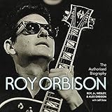 The Authorized Roy Orbison by